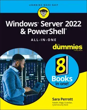 Windows Server 2022 & Powershell All-in-One For Dummies, Paperback/Sara Perrott