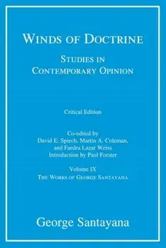 Winds of Doctrine, critical edition, Volume 9. Studies in Contemporary Opinion, Hardback/David E. Spiech