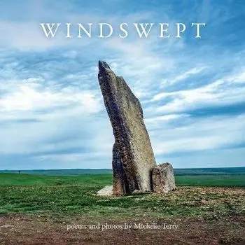 Windswept: Poems and Photos, Paperback/Michelle Terry