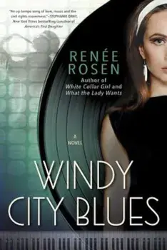Windy City Blues, Paperback/Renee Rosen