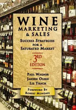 Wine Marketing and Sales, Hardcover/Janeen Olsen