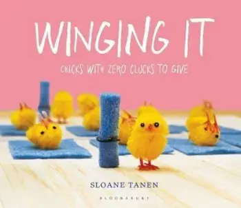 Winging It, Hardcover/Sloane Tanen
