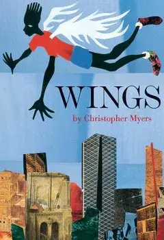 Wings, Hardcover/Christopher Myers