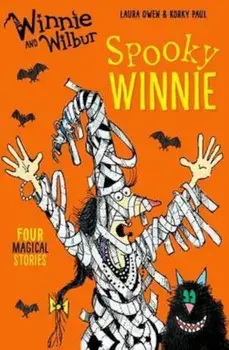 Winnie and Wilbur: Spooky Winnie, Paperback/Laura Owen