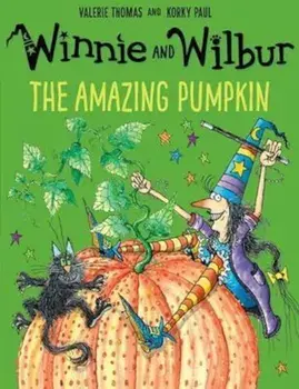 Winnie and Wilbur: The Amazing Pumpkin, Paperback/Valerie Thomas