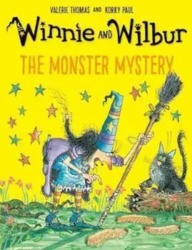Winnie and Wilbur: The Monster Mystery PB/Valerie Thomas