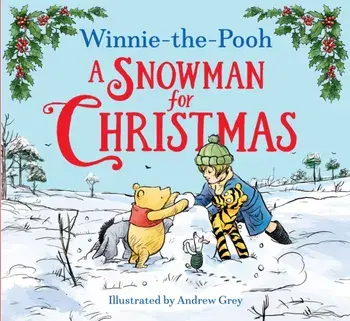 Winnie-the-Pooh A Snowman for Christmas, Paperback/Disney