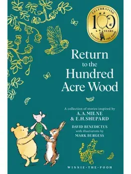Winnie-the-Pooh: Return to the Hundred Acre Wood, Paperback/David Benedictus