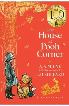 Winnie-the-Pooh: The House at Pooh Corner - A. A. Milne