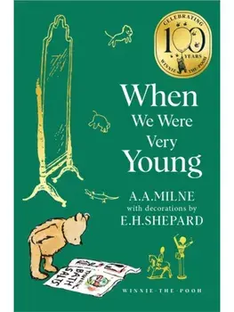 Winnie-the-Pooh: When We Were Very Young, Paperback/A. A. Milne