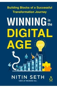Winning in the Digital Age - Nitin Seth