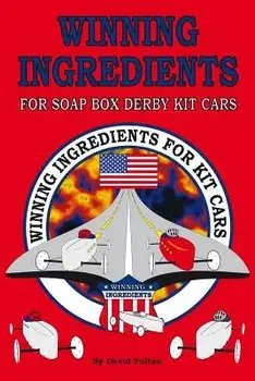 Winning Ingredients for Soap Box Derby Kit Cars, Paperback/David Fulton