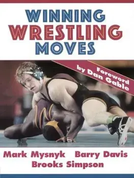 Winning Wrestling Moves, Paperback/Mark Mysnyk