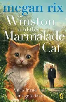 Winston and the Marmalade Cat, Paperback/Megan Rix