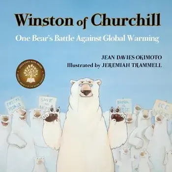 Winston of Churchill: One Bear's Battle Against Global Warming, Paperback/Jean Davies Okimoto