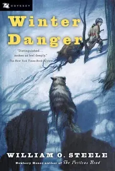 Winter Danger, Paperback/William O. Steele