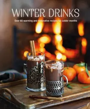 Winter Drinks, Hardback/Ryland Peters & Small