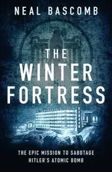 Winter Fortress, Paperback/Neal Bascomb