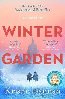 Winter Garden. A moving and absorbing historical fiction from the bestselling author of The Four Winds, Paperback/Kristin Hannah