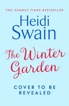 Winter Garden, Paperback/Heidi Swain