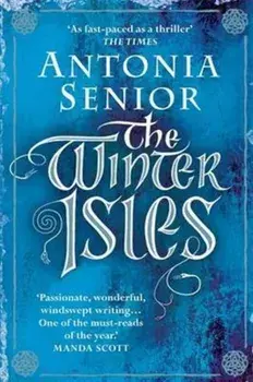 Winter Isles, Paperback/Antonia Senior