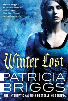 Winter Lost. Mercy Thompson, Book 14, Hardback/Patricia Briggs