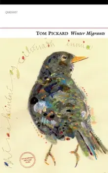 Winter Migrants. A Bird's Journey Over the Fells and a Coastal Meditation on Winter, Paperback/Tom Pickard
