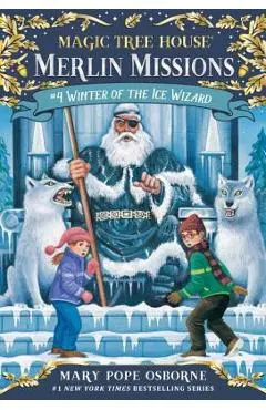Winter of the Ice Wizard - Mary Pope Osborne
