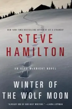 Winter of the Wolf Moon, Paperback/Steve Hamilton
