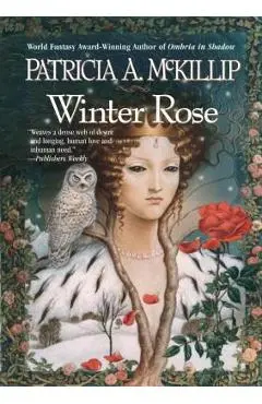Winter Rose - Patricia A. Mckillip