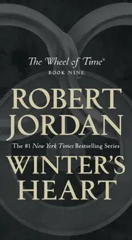Winter's Heart: Book Nine of the Wheel of Time, Paperback/Robert Jordan