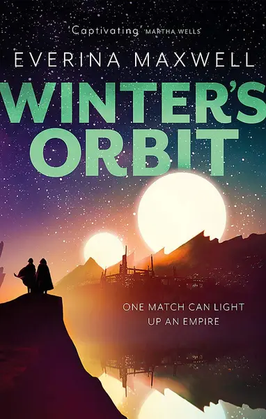 Winter's Orbit | Everina Maxwell