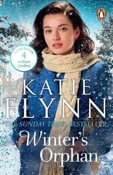 Winter's Orphan. The brand new emotional historical fiction novel from the Sunday Times bestselling author, Paperback/Katie Flynn