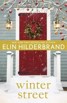 Winter Street, Paperback/Elin Hilderbrand