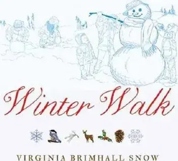 Winter Walk, Hardcover (carte cu defect minor)/Virginia Snow