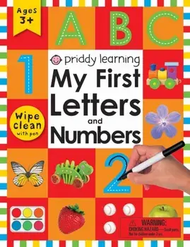 Wipe Clean Workbook: My First Letters and Numbers: Ages 3; Wipe Clean with Pen, Spiral/Roger Priddy