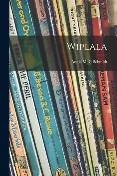 Wiplala, Paperback/Annie M. G. Schmidt