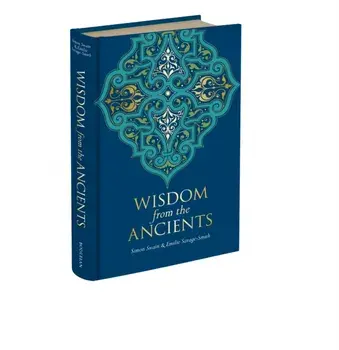 Wisdom from the Ancients, Hardback/***