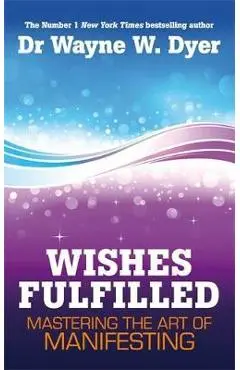 Wishes Fulfilled