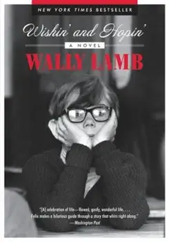 Wishin' and Hopin': A Christmas Story, Paperback/Wally Lamb