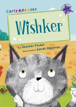 Wishker (Purple Early Reader), Paperback/Heather Pindar