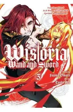 Wistoria: Wand and Sword 3 - Fujino Omori