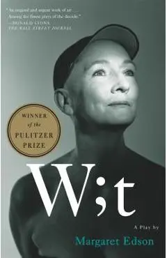 Wit: A Play - Margaret Edson