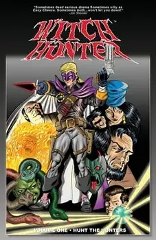 Witch Hunter Volume One Hunt The Hunters, Paperback/Vincent J. Ferrante