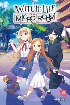Witch Life in a Micro Room, Vol. 4, Paperback/Akitaka Akitaka