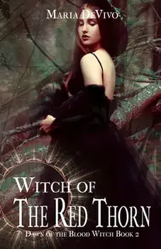 Witch of the Red Thorn, Paperback/Maria Devivo