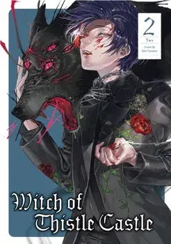 Witch of Thistle Castle Vol. 2, Paperback/John Tarachine