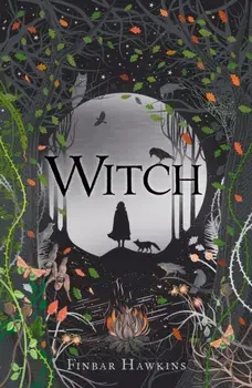 Witch, Paperback/Finbar Hawkins