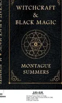 Witchcraft and Black Magic, Hardcover/Montague Summers