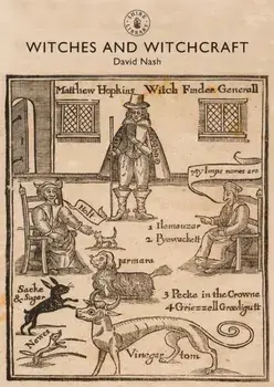 Witches and Witchcraft, Paperback/David Nash